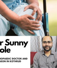 Orthopaedic Doctor in Kothrud | Orthopaedic Surgeon in Kothrud | Dr. Sunny Dole