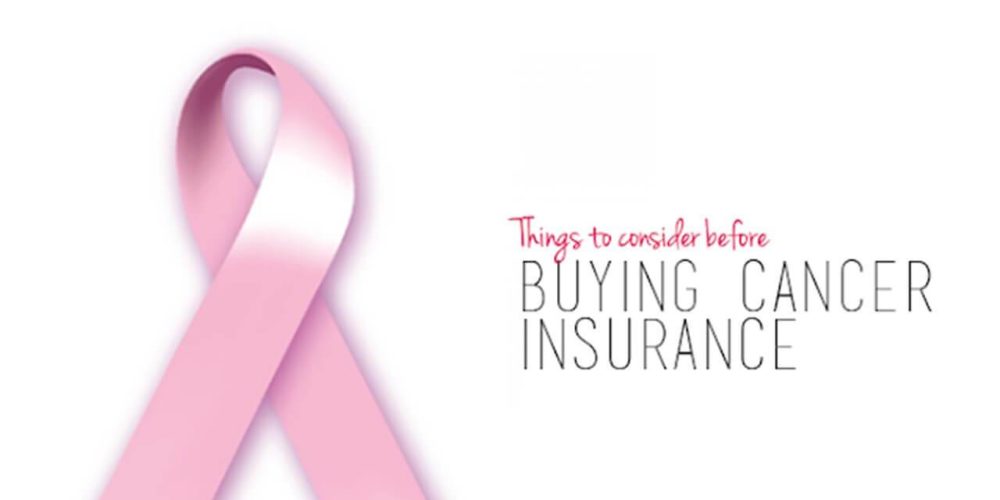 Important things to know about cancer insurance plans in India